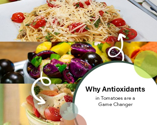 Why Antioxidants in Tomatoes are a Game Changer.
